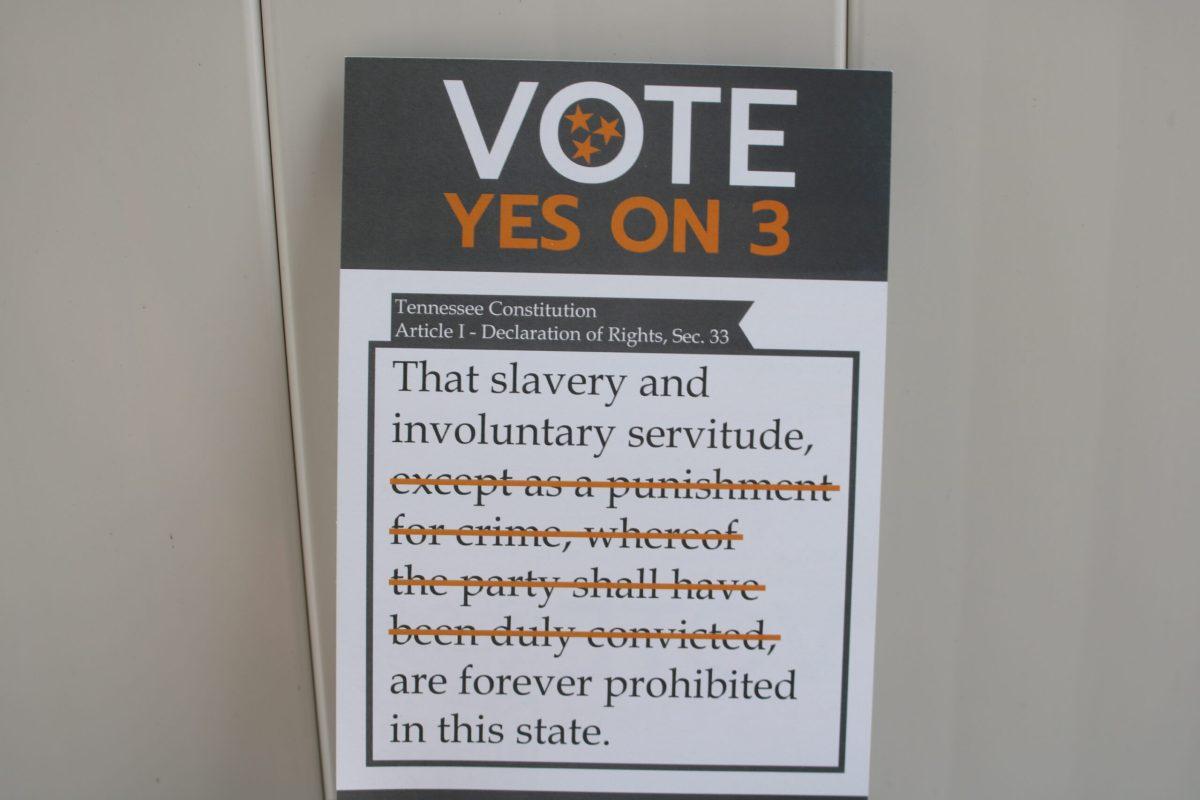 Yes On 3 is a bipartisan campaign to pass Amendment 3, which would change Tennessee's Constitution to prohibit slavery in all instances (Photo by Ethan Pickering)