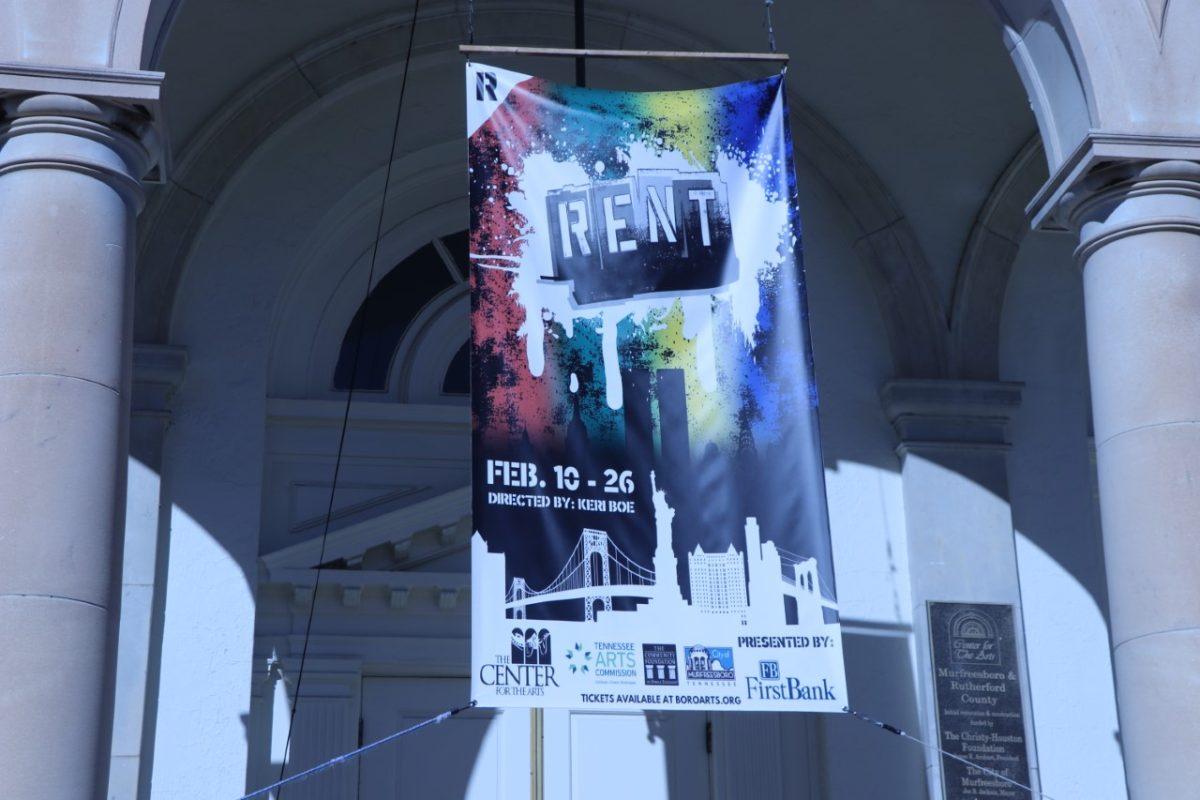 The "RENT" poster at The Center for the Arts in Murfreesboro. (Photo by Kaleigh Young).