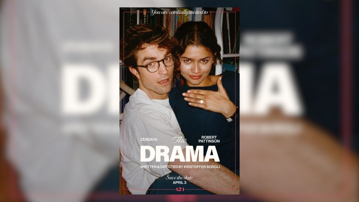 Poster for "The Drama" starring Robert Pattinson and Zendaya.